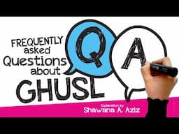 Must Know Q&A on Ghusl | Missed Spot? | touching Private parts? | enough for Salaat? Shawana A. Aziz