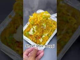 Street Style Maggi Recipe #shorts #streetfood #maggirecipe #snacks #trendingshorts #viralvideo