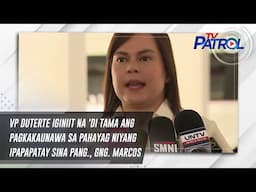 VP Duterte iginiit na 'di tama ang pagkakaunawa sa pahayag niyang ipapapatay sina Pang., Gng. Marcos