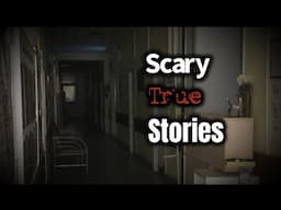 3 Extremely Scary True Horror Stories