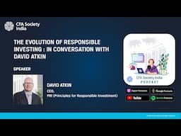 The Evolution of Responsible Investing: In Conversation With David Atkin, CEO, PRI | Podcast