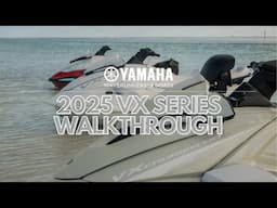 Walkthrough Yamaha's 2025 VX Series