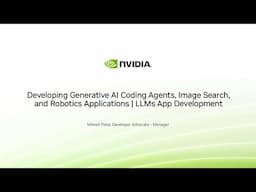 Deploying Generative AI Coding Agents, Image Search, and Robotics Applications | LLM App Development