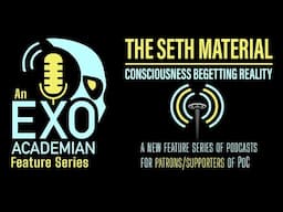 Feature Series 03 - The Seth Material, Part 1