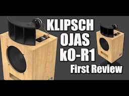 KLIPSCH OJAS KO-R1, a Horn of Plenty!