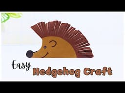 Hedgehog Paper Craft | Fall Craft ideas