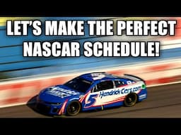 CREATE THE PERFECT NASCAR SCHEDULE!!!