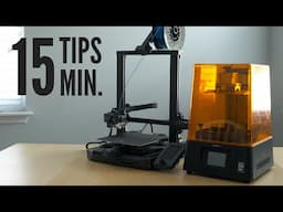 15 Tips in 15 Minutes: Quick & Easy 3D Printing Tips