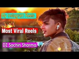 Sachin Ka Instagram Rells | Sachin Sharma New Video | Sachin Sharma |