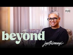 Jyothirmayi | BEYOND | Fliq | Interview