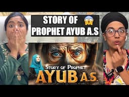 Indian Reacts to STORY OF PROPHET AYUB (A.S) in Urdu/Hindi| RAMSHA SULTAN