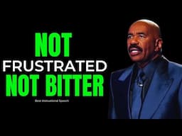 Not Frustrated, Not Bitter - Steve Harvey, Joel Osteen, TD Jakes, Jim Rohn - Motivational Speech