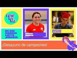 ¡Desayuno de campeones! | Renata Urrutia y Cristian Saldaño | Futuristas 2024