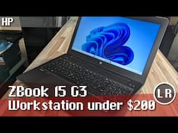 HP ZBook 15 G3: Workstation under $200