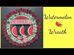 Watermelon Dollar Tree Summer Ribbon Wreath Tutorial DIY Crafts Summer Decor Crafting With Ollie