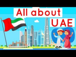 All about UAE for Kids | General Knowledge about United Arab Emirates | Interesting Facts about UAE