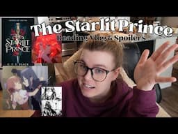 I Read The Starlit Prince So You Don't Have To ⚠️ SPOILERS ⚠️Full Plot & Reading Vlog