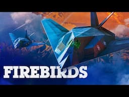 'FIREBIRDS' UPDATE / WAR THUNDER