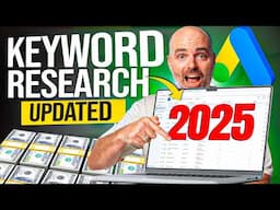 How to do Google Ads Keyword Research in 2025