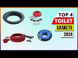 Best Toilet Gaskets 2024