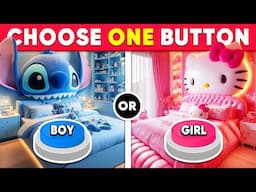 Choose One Button! GIRL or BOY Edition 💙❤️ Quiz Shiba