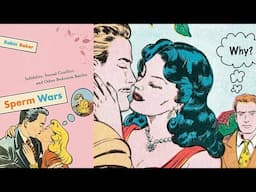 Why Women Cheat - Sperm Wars animated summary