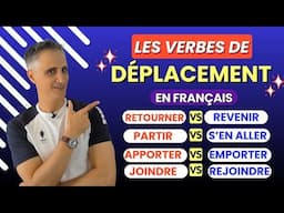 FRENCH GRAMMAR 📚 | Les Verbes de Déplacement