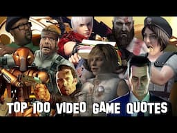 Top 100 Video Game Quotes