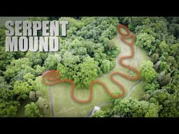 The Eternal Mystery of Serpent Mound