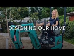 Episode 02 - Designing our own home