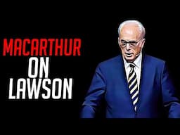 John MacArthur on Steve Lawson