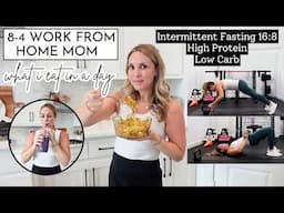 Working Mom What I Eat in a Day | Intermittent Fasting, High Protein, Low Carb | Amanda Fadul