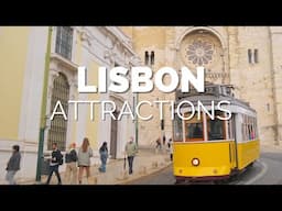 10 Top Tourist Attractions in Lisbon