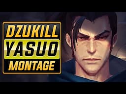 Dzukill "World's Best Yasuo?" Montage | Best Yasuo Plays