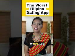 WORST FILIPINA DATING APP #philippines