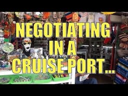 Negotiating in a Cruise Port.  Do you agree with me?