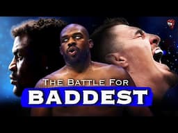 The Disputed Battle For Baddest