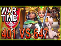 401 vs 647 - WAR TIME! - Rise of Kingdoms