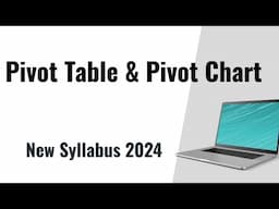 Pivot Table and Pivot Chart in Excel