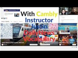 With Cambly Instructor Justin #DailyNews #Vocabulary I Haberler, Kelime bilgisi