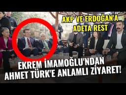 Ekrem İmamoğlu'ndan Ahmet Türk'e Anlamlı Ziyaret! AKP ve Erdoğan'a Adeta Rest