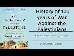 Conflict: Exploring the Historical Roots and Consequences of the Hundred Years’ War on Palestine