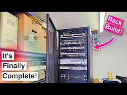 It's Finally Done! - Massive Home Network Install - Part 4: Building The Rack!