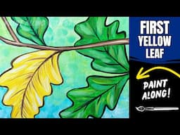 🍂EP218- 'The First Yellow Leaf' early autumn easy acrylic painting tutorial for beginners