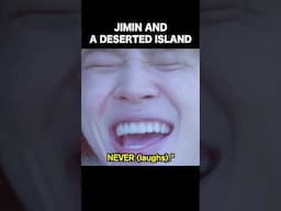 Jimin doesn't want to go to a deserted island 🏝️