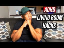 11 Best ADHD Living Room Hacks You NEED To Know!