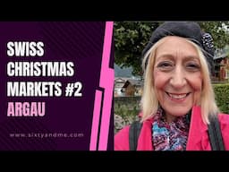 Swiss Christmas Markets #2 - Aarau