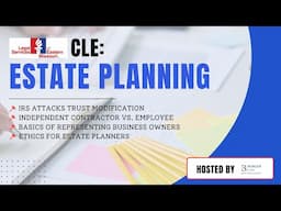 June 2024 CLE: Estate Planning