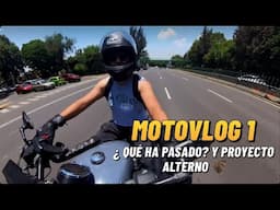 Motovlog 1 ¿Qué ha pasado? y mi proyecto alterno 🦇