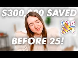 How i saved $300,000 by 25 as a full time content creator !